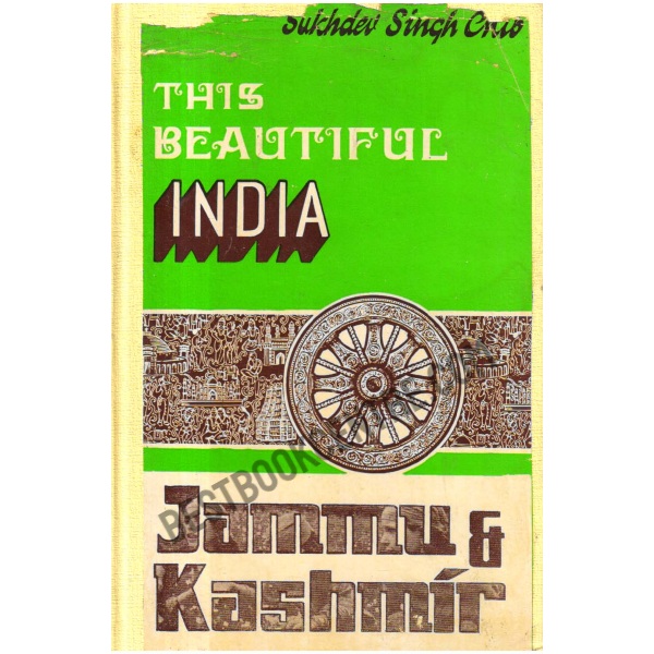 This Beautiful India  Jammu and Kashmir [1st edition]